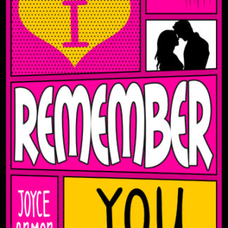 I Remember You Book by Joyce Armor